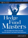 Hedge Fund Masters By Ari Kiev